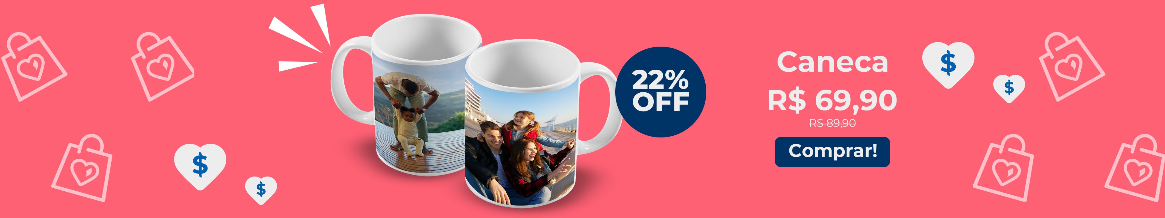 Caneca com 22% OFF de R$89,90 por R$69,90