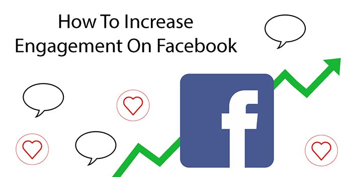 How to Increase Engagement on Facebook