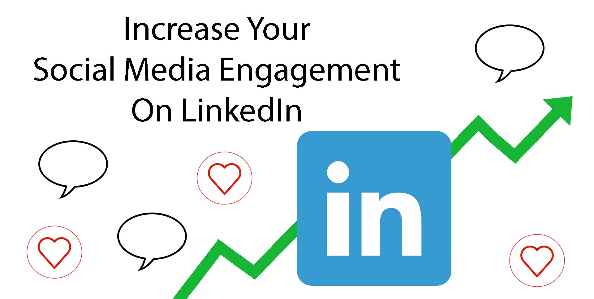 Increase engagement on LinkedIn