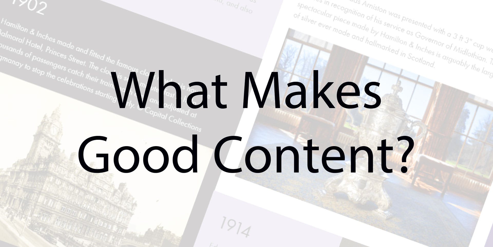 What Makes Good Content