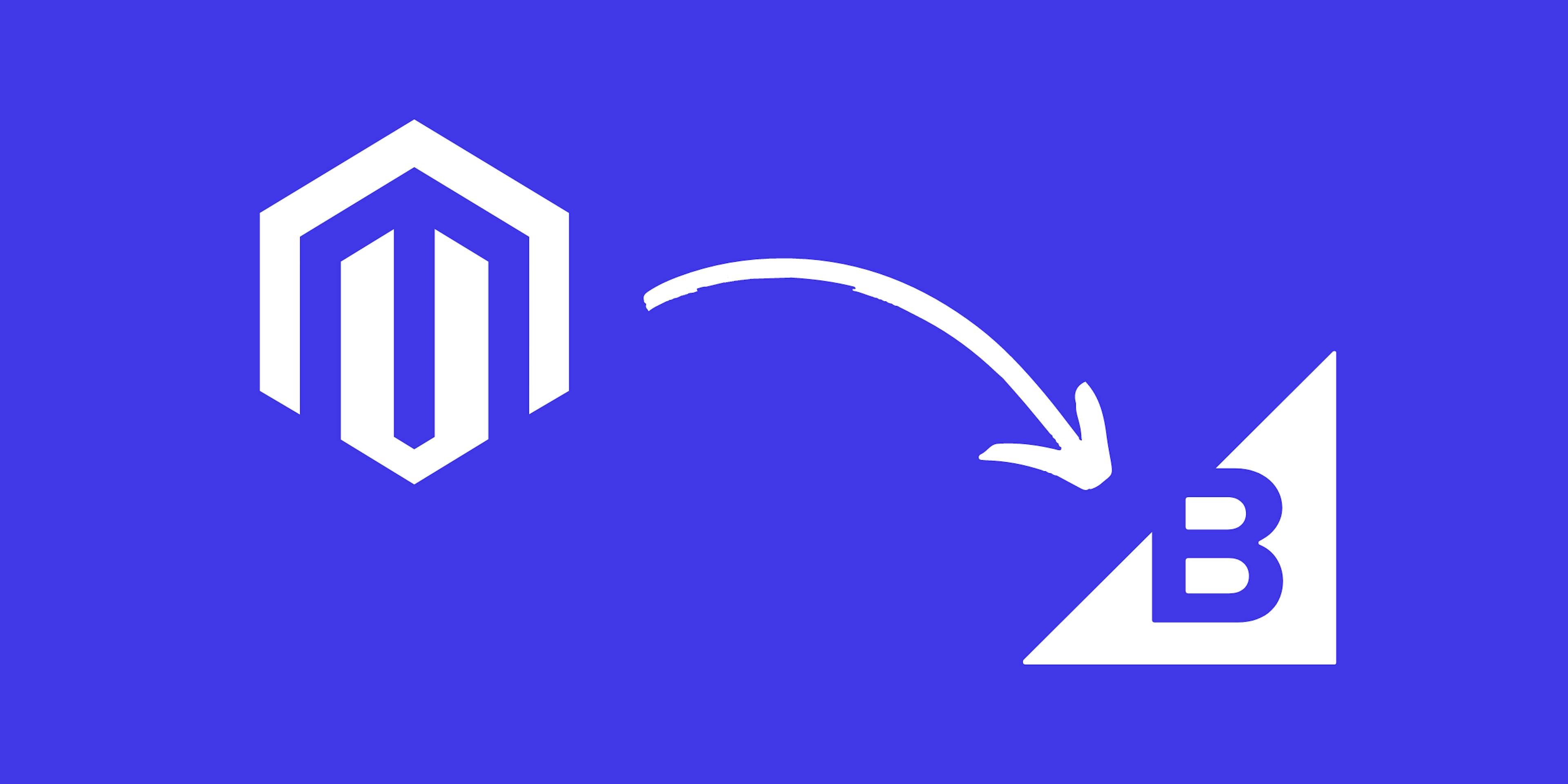 Migrating form Magento to BigCommerce