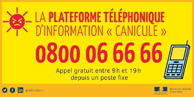 La plateforme Canicule info service est disponible entre 9H et 19H tous les jours