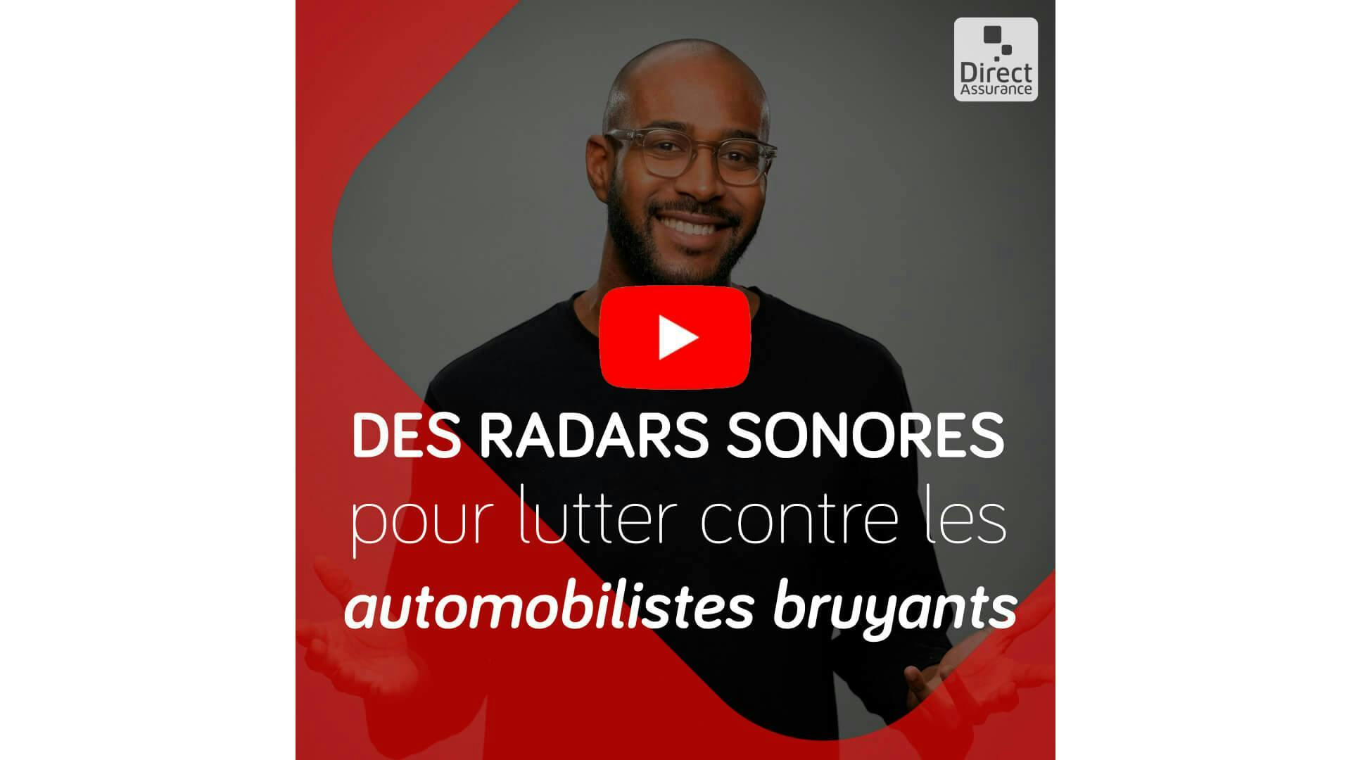 vidéo radars antibruit