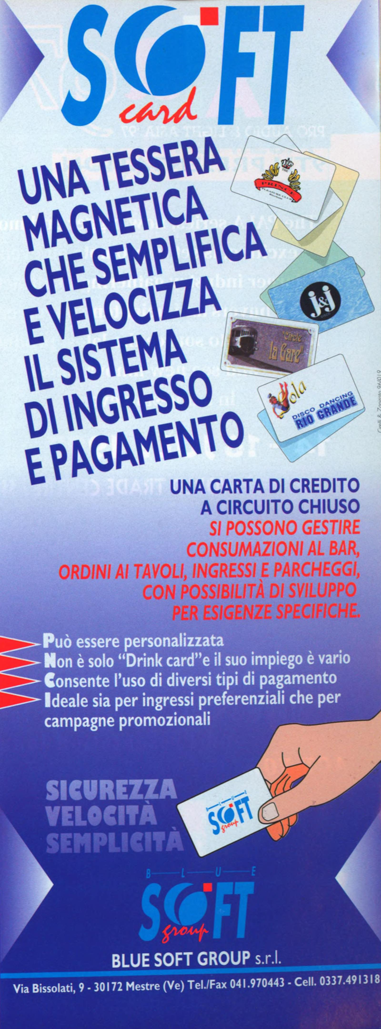 Pubblicità Blue Soft Group: Soft Card