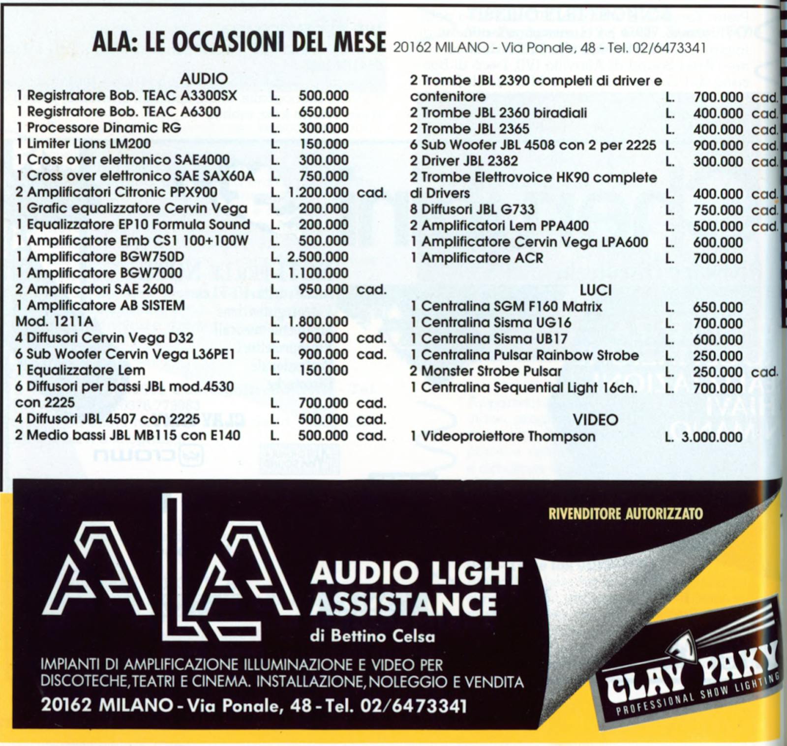 Pubblicità ALA Audio Light Assistance: Le occasioni del mese