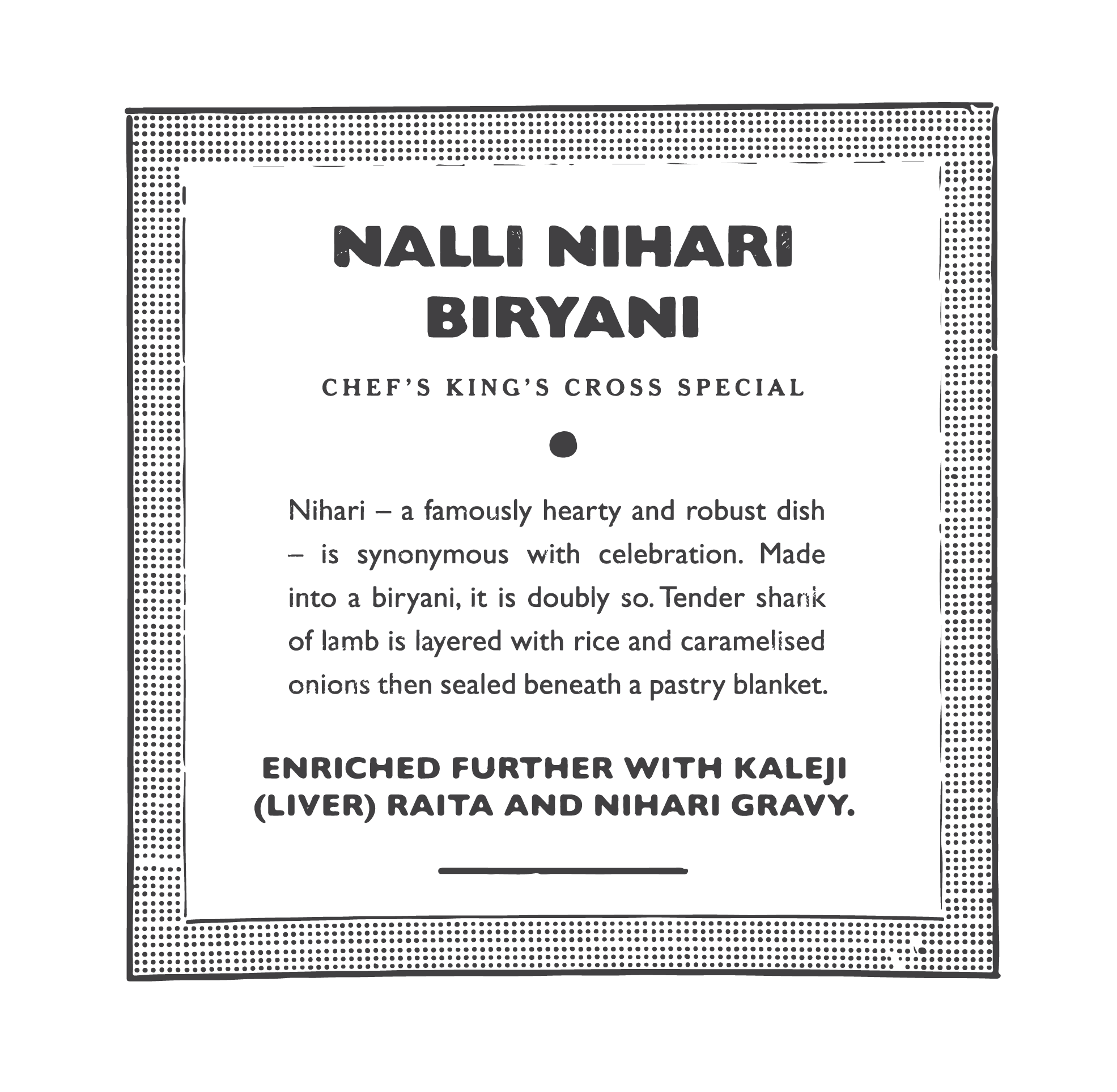 Dishoom King's Cross Special - Nalli Nihari Biryani