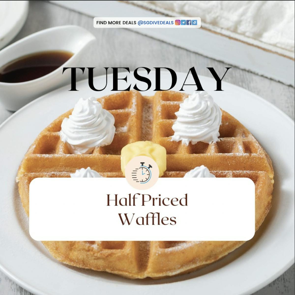 half-priced waffles for all diners every Tuesday