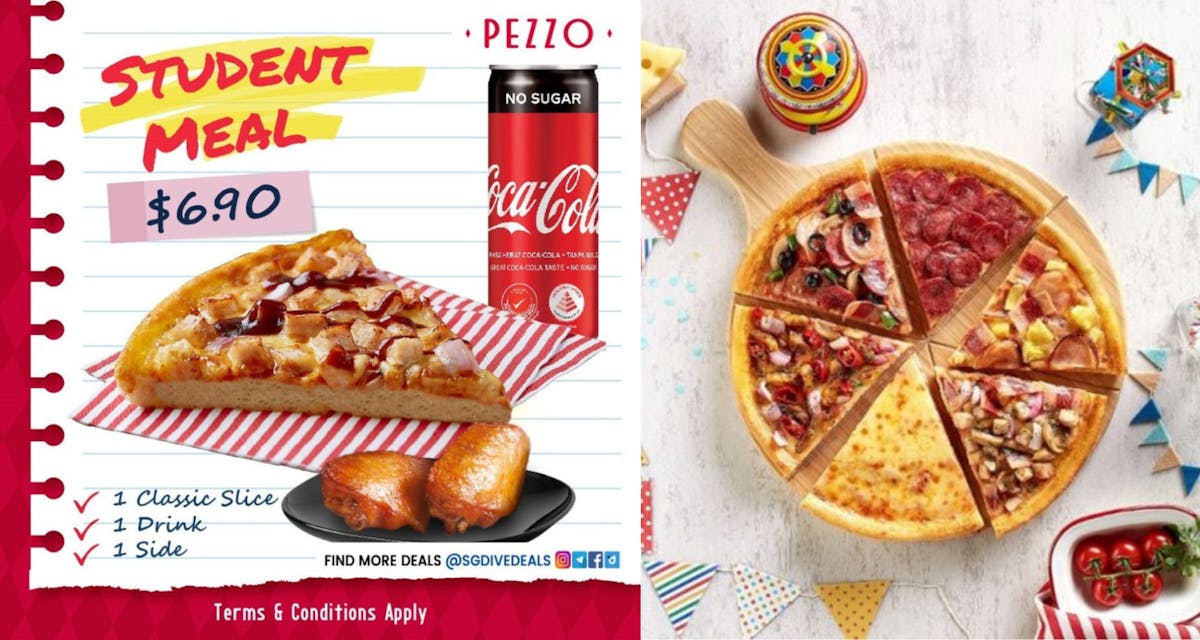 Pezzo: Student Meal Promotion @ $6.90