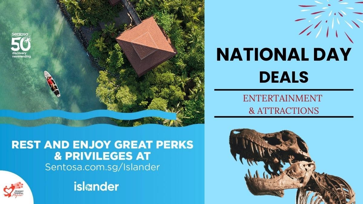 National Day Entertainment & Attractions Deals 2022