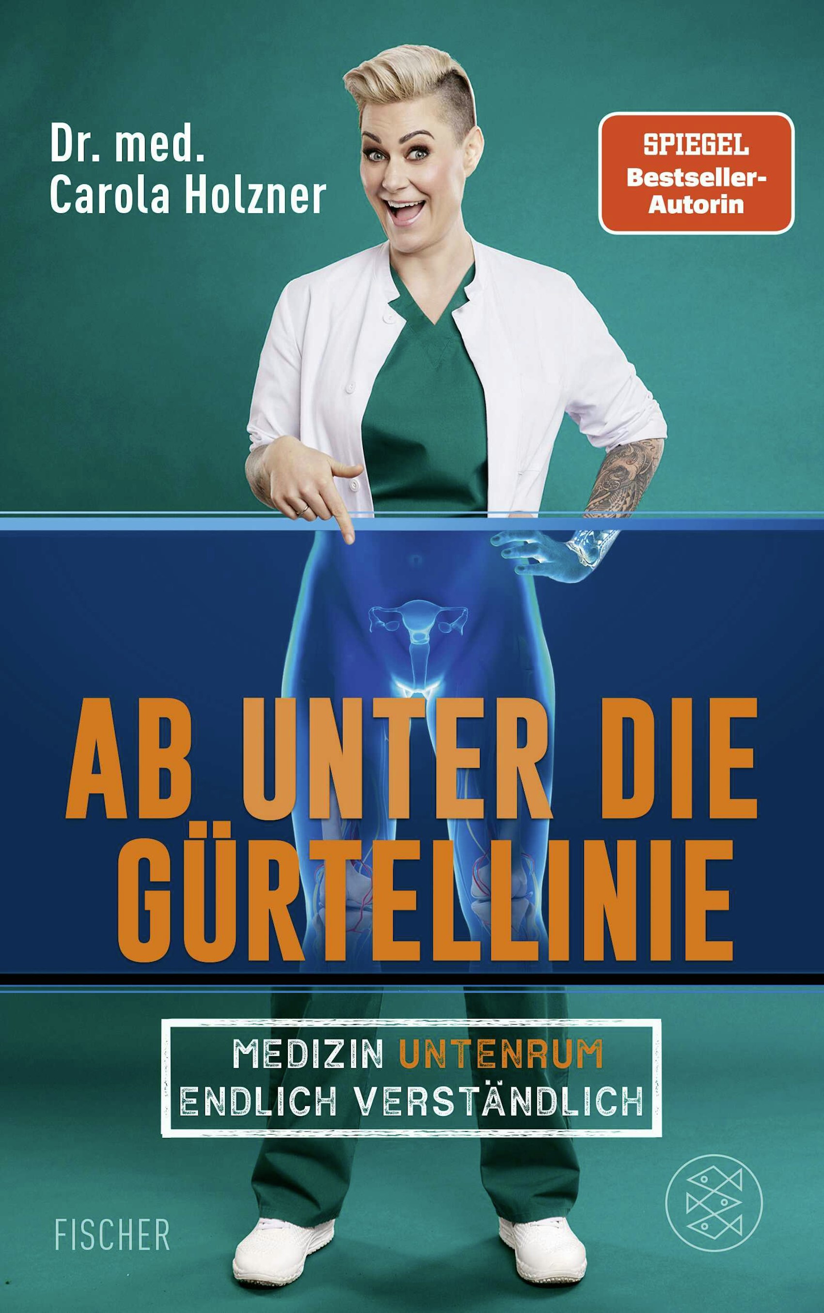 Doc Caro alias Dr. Carola Holzner auf dem Cover ihres Buches: Ab unter die Gürtellinie