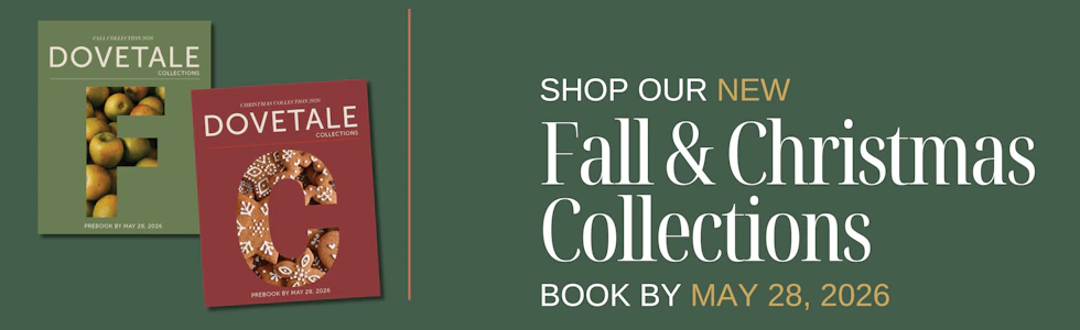 Shop our 2026 Fall & 2026 Christmas Prebook Collections.
