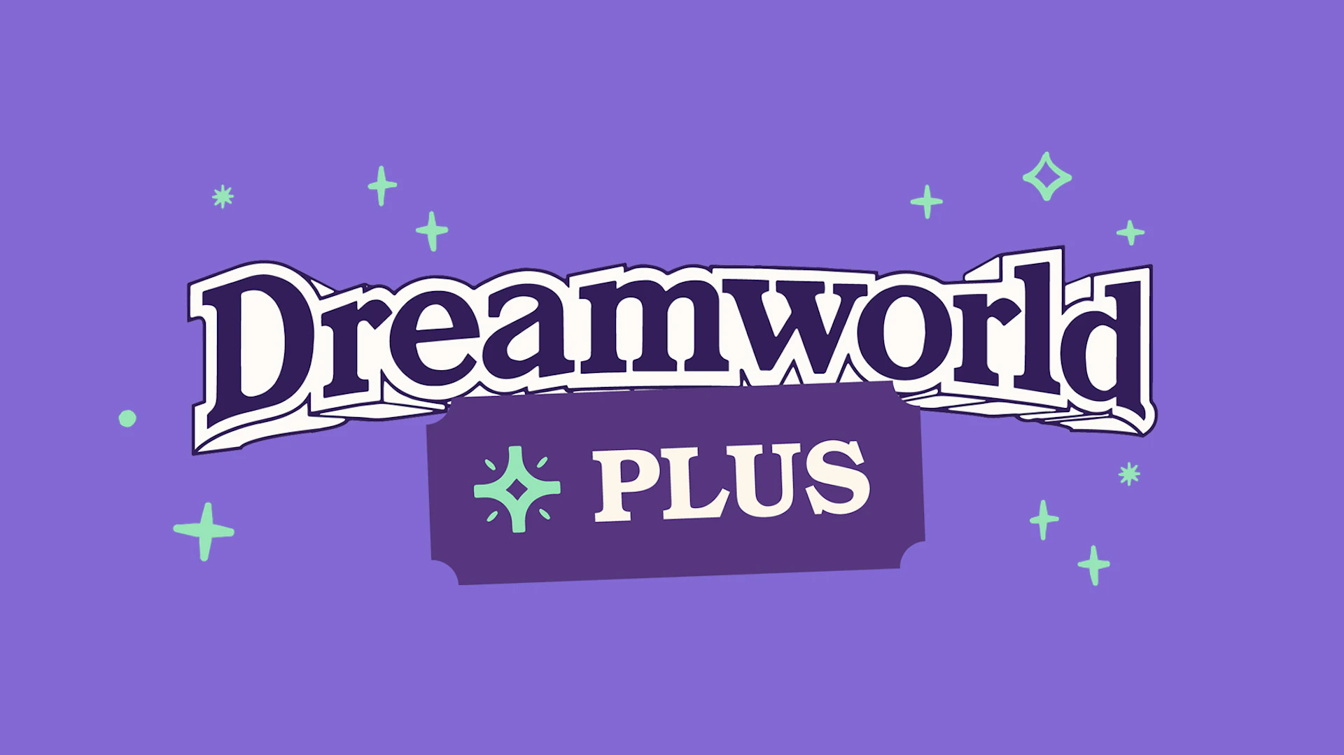 Dreamworld +Plus