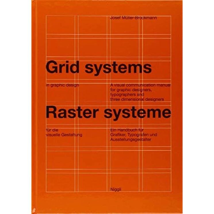 Grid Systems in Graphic Design by Josef Müller-Brockmann