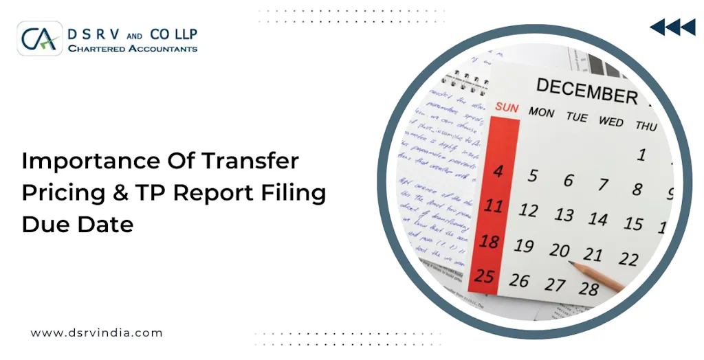 WHY TRANSFER PRICING IS IMPORTANT TP REPORT FILING DUE DATE 2023 why-transfer-pricing-is-important-tp-report-filing-due-date-2023