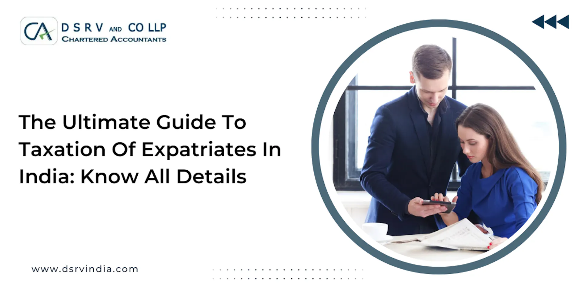 The Ultimate Guide To Taxation Of Expatriates In India Know All Details - blog poster