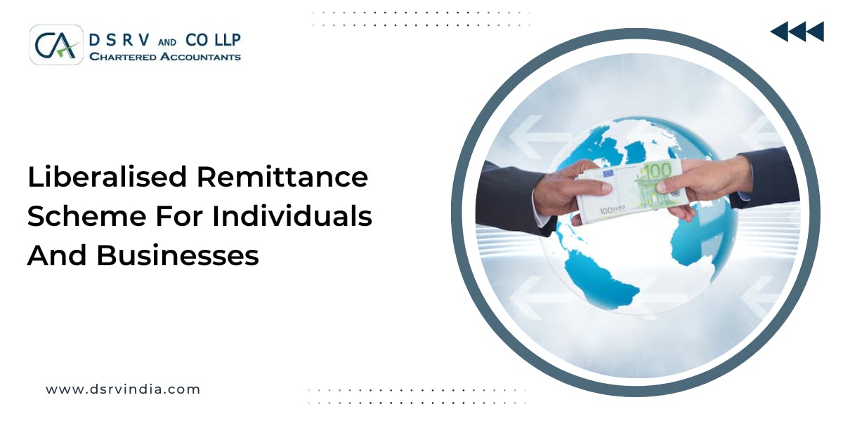 What Is The Liberalised Remittance Scheme (LRS) In India?