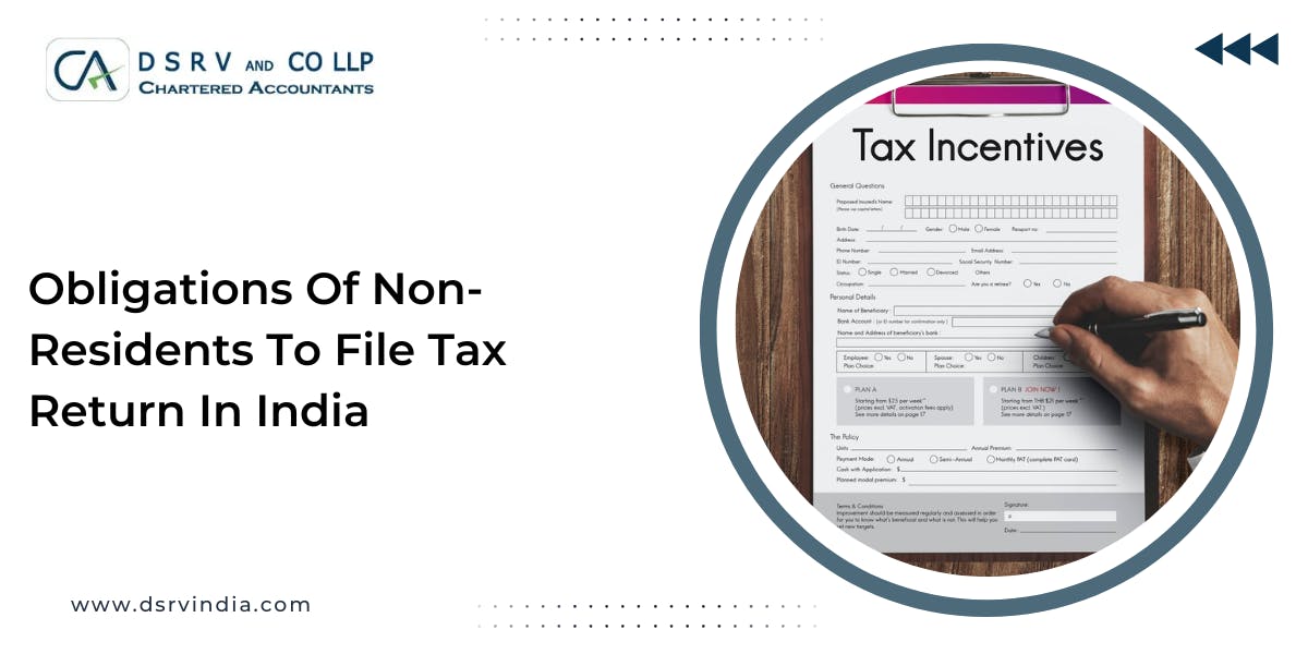 Obligations Of Non-residents To File Tax Return In India : Blog Poster