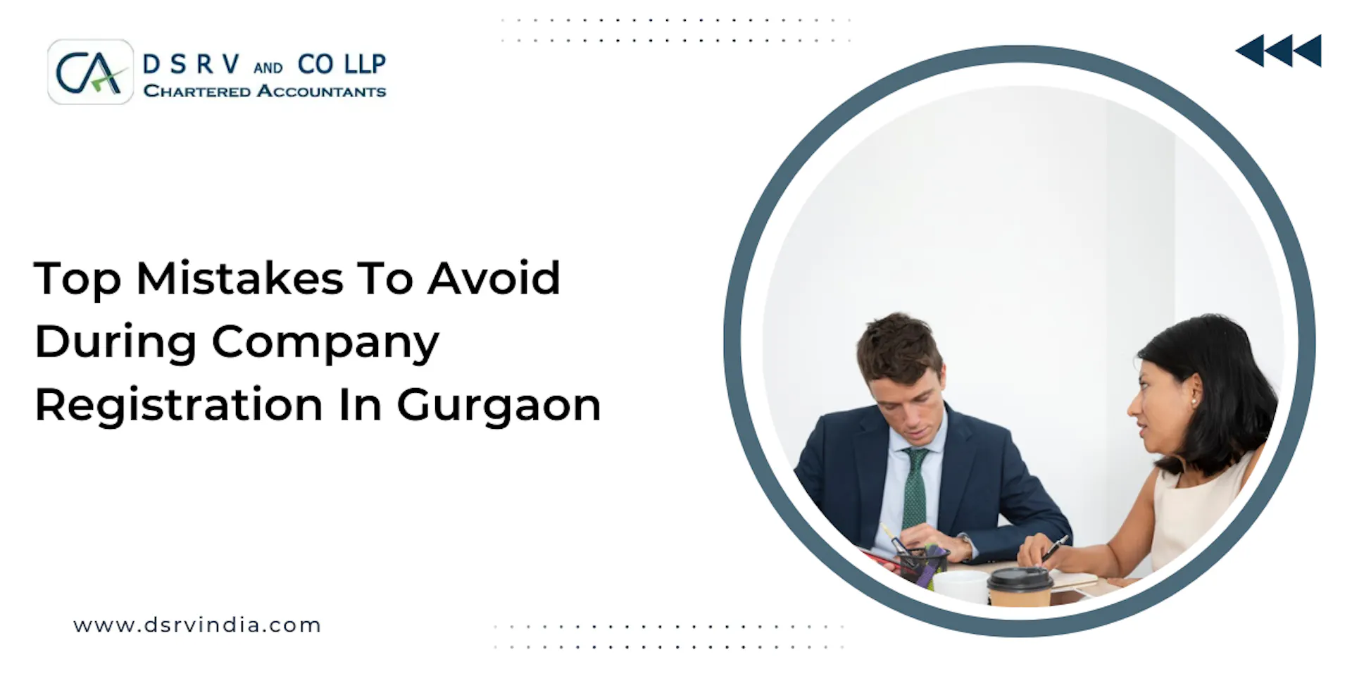 Top 8 Mistakes To Avoid During Company Registration In Gurgaon