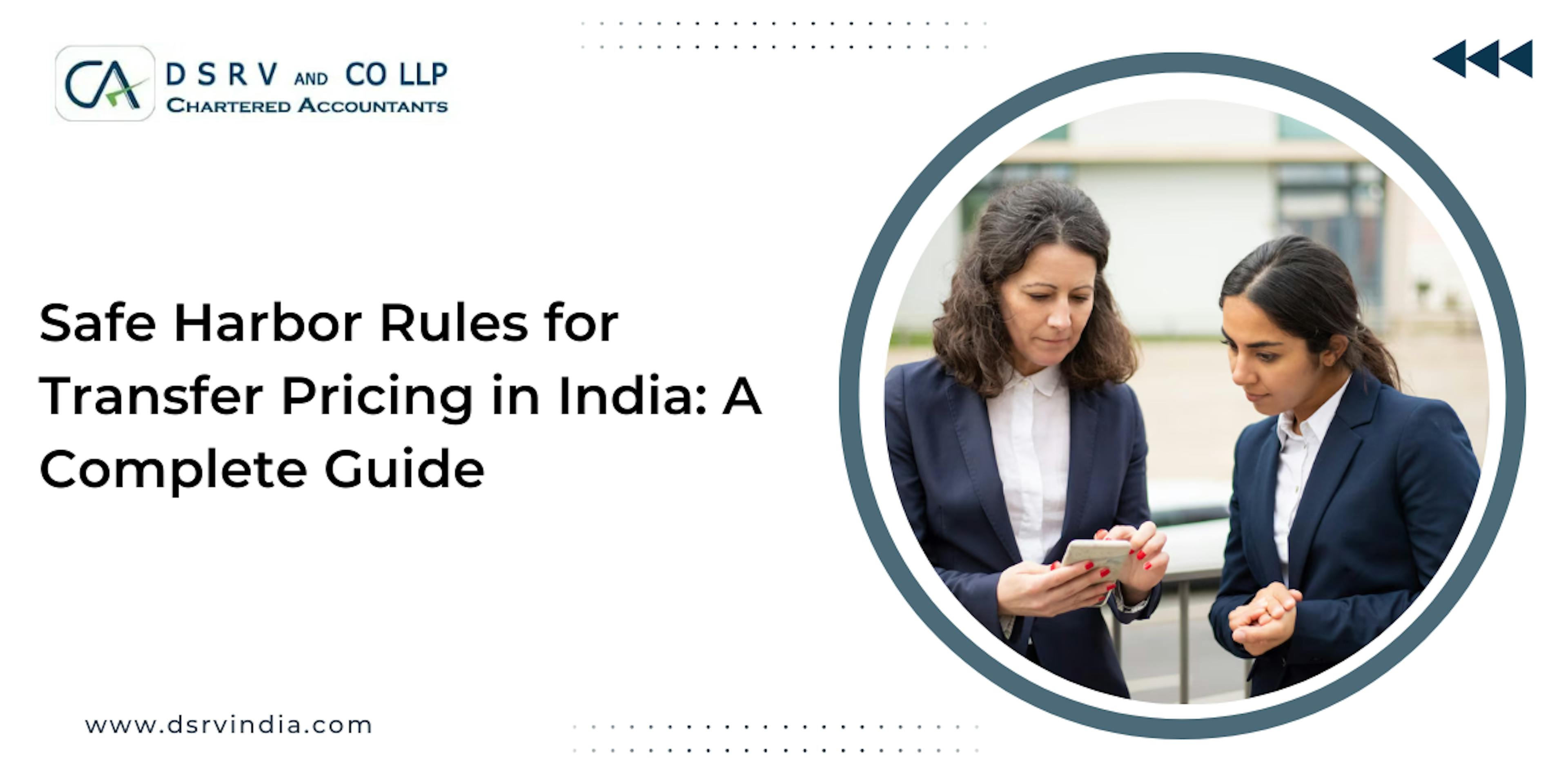 Safe Harbor Rules for Transfer Pricing in India A Complete Guide - blog poster