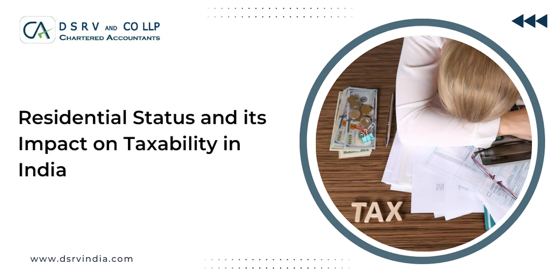 Residential Status and its Impact on Taxability in India : Blog Poster