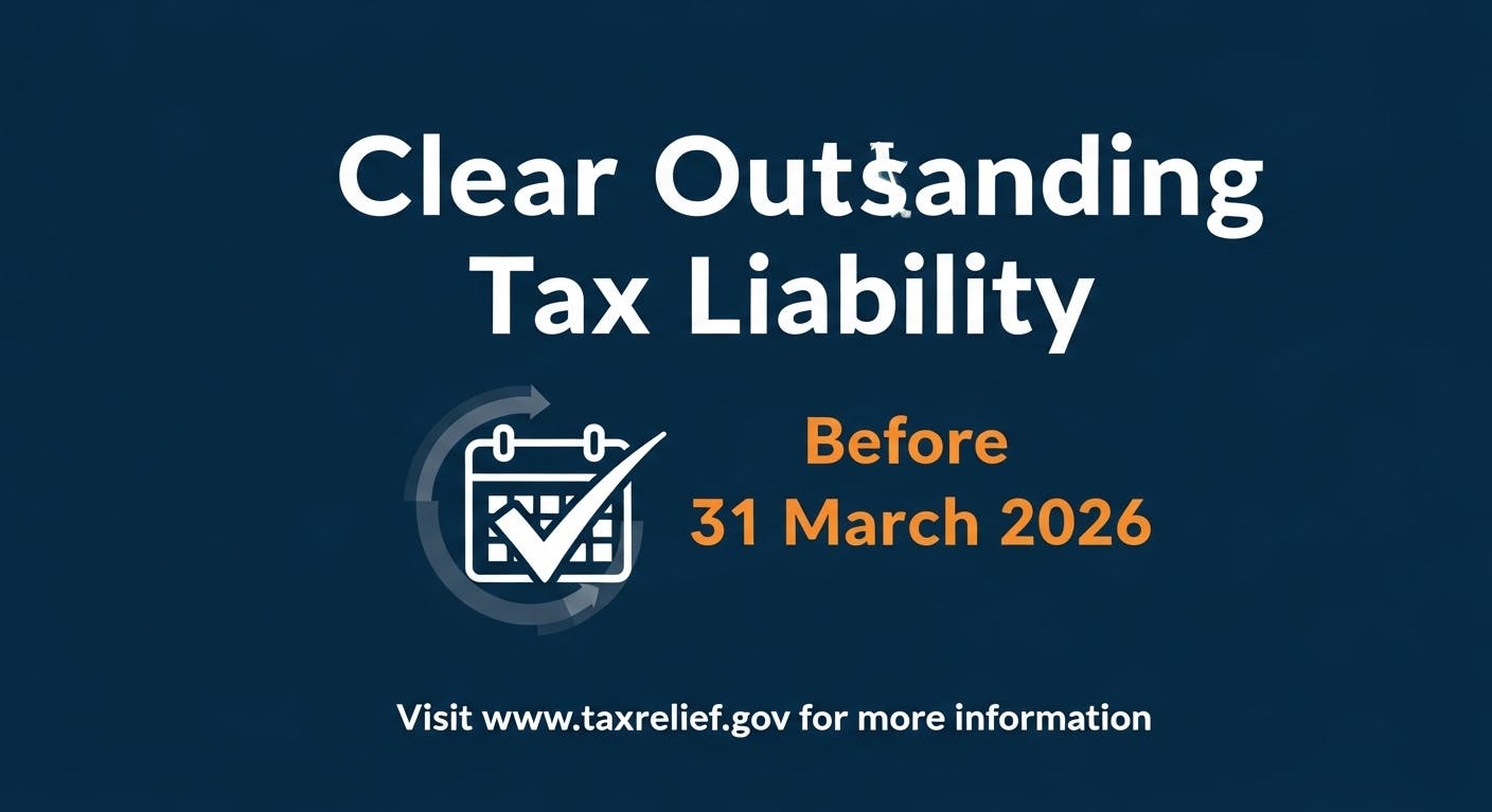 Clear Outstanding Tax Liability Before 31 March 2026