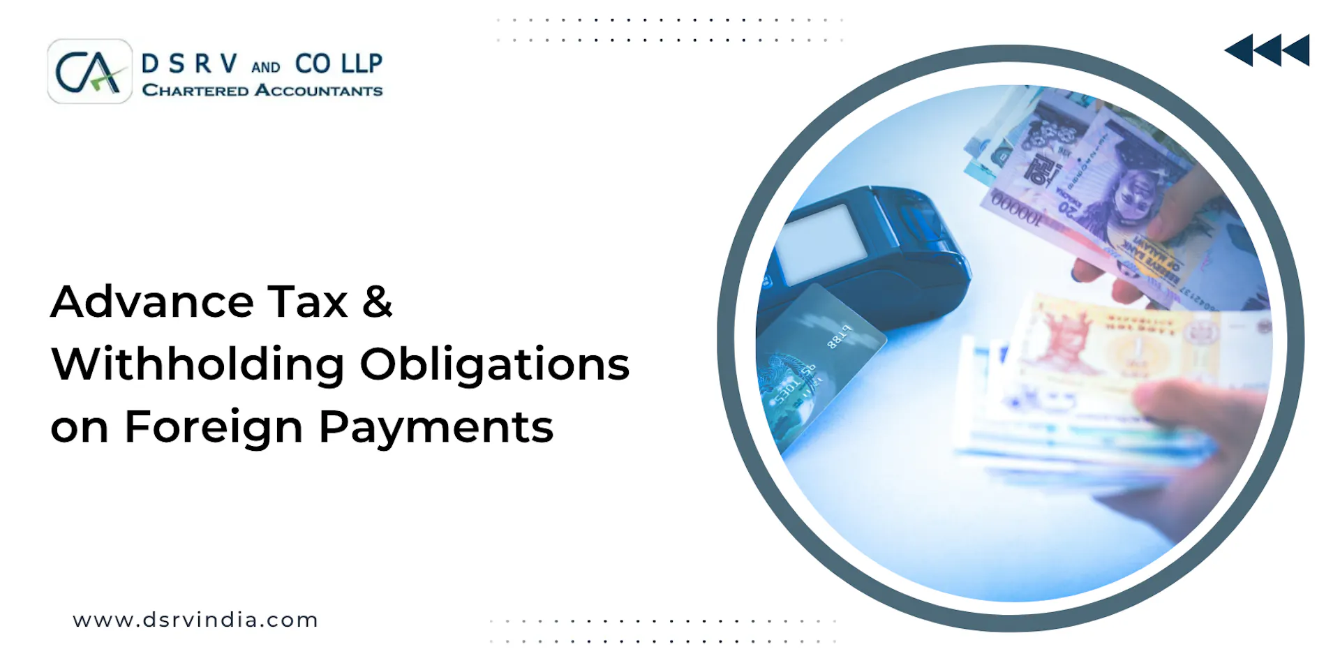 Advance Tax & Withholding Obligations on Foreign Payments [2026]