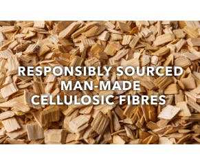 Man-made cellulosic fibres – including viscose, lyocell and modal – are derived from natural plant materials, most commonly wood pulp. We source these fibres through supply chains that are fully traceable from wood pulp to fabric. That means we can make sure the wood pulp comes from responsibly managed forests, and that the fibres are produced using lower-impact practices such as recycling water and chemicals.