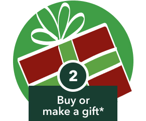 Buy or make a gift*