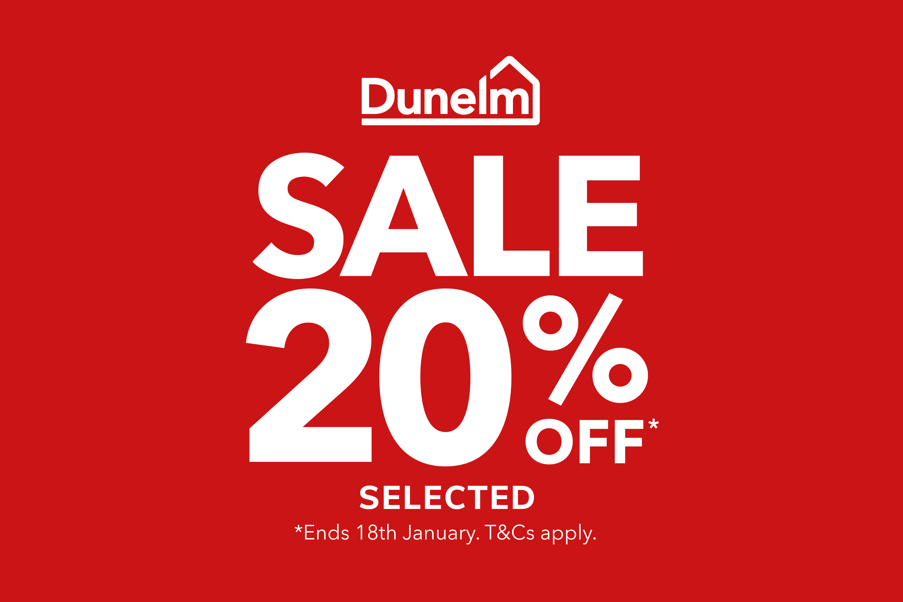 Sale 20% off selected *T&Cs apply. Ends 18th Jan