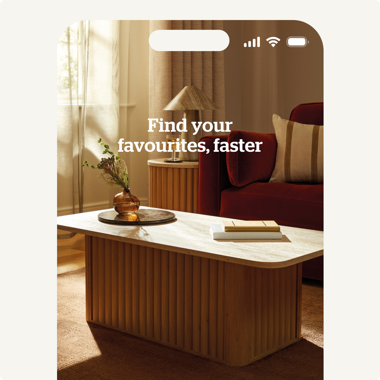 Find your favourites faster