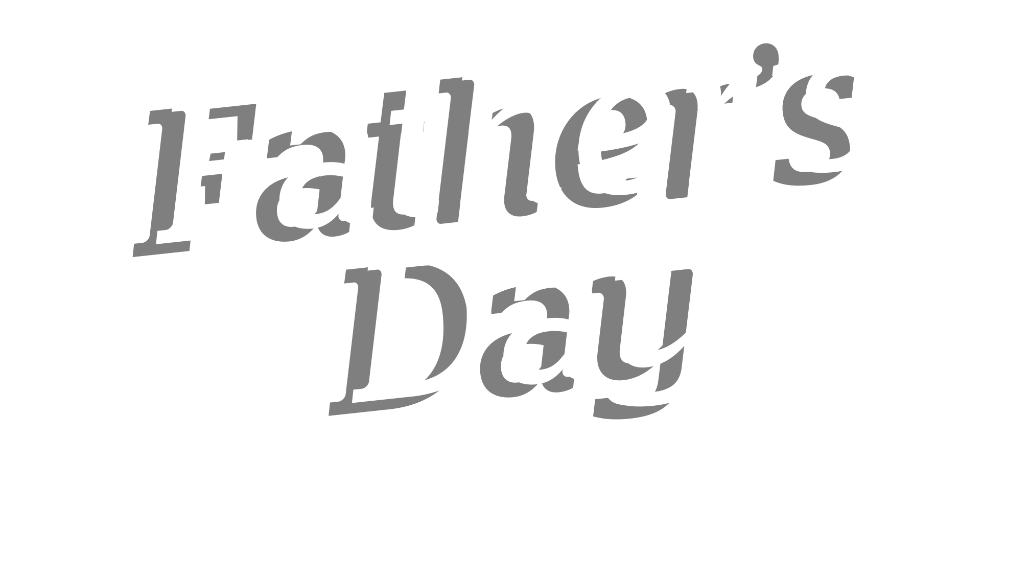 Father's Day Sunday 21st June