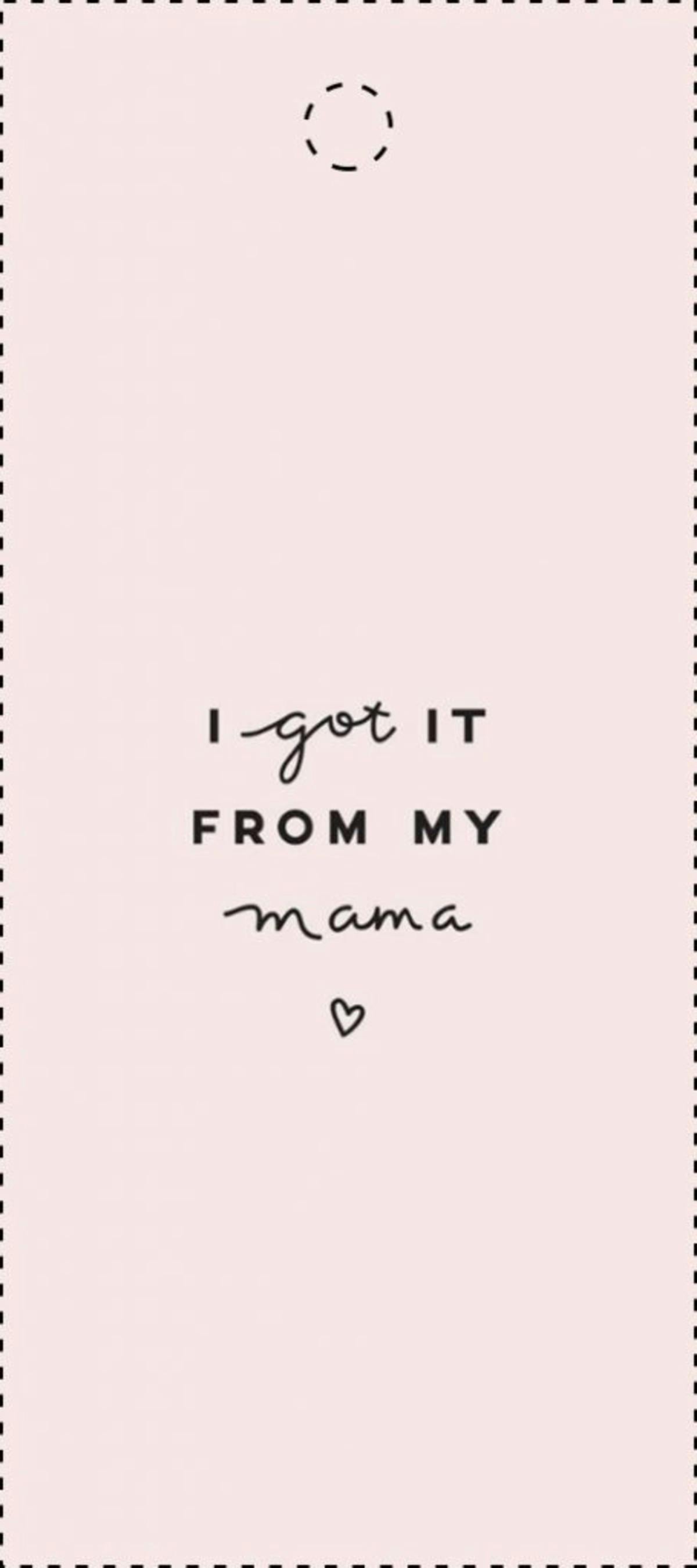 I got it from my Mama hang tag design I got it from my Mama hang tag design
