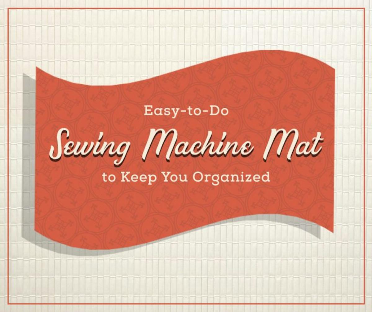 Easy-to-Do Sewing Machine Mat