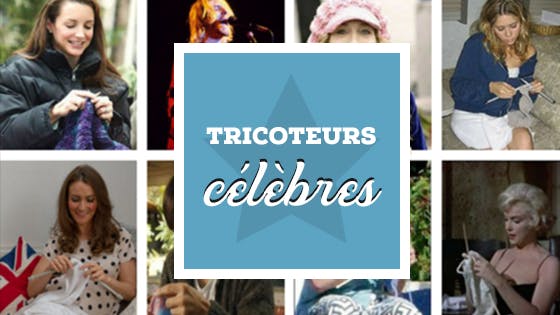 Tricoteurs célèbres
