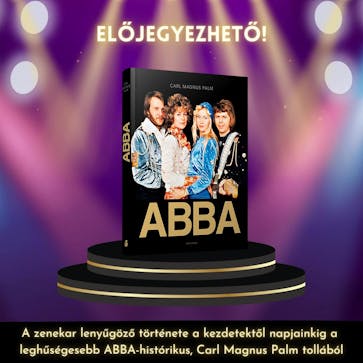 ABBA. Published by Helikon Kiadó, 11 September 2023. English language. 240 pp. Hardback. ISBN: 9789636200978.