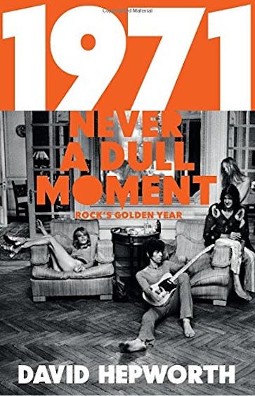 1971 - Never a Dull Moment - book cover