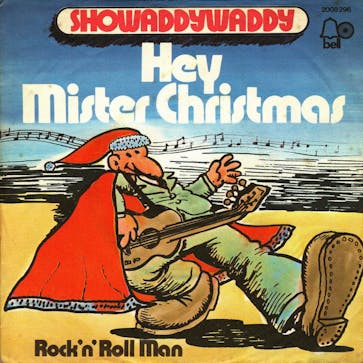 Showaddywaddy's Christmas single doesn't seem to have become a perennial (German sleeve pictured here). 