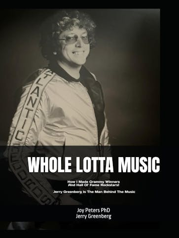 Whole Lotta Music book by Jerry Greenberg.