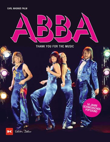 ABBA: Thank You For The Music. Published by Delius Klasing Verlag, 16 September, 2022. German language. 240 pp. Hardback. ISBN: 9783667125071.