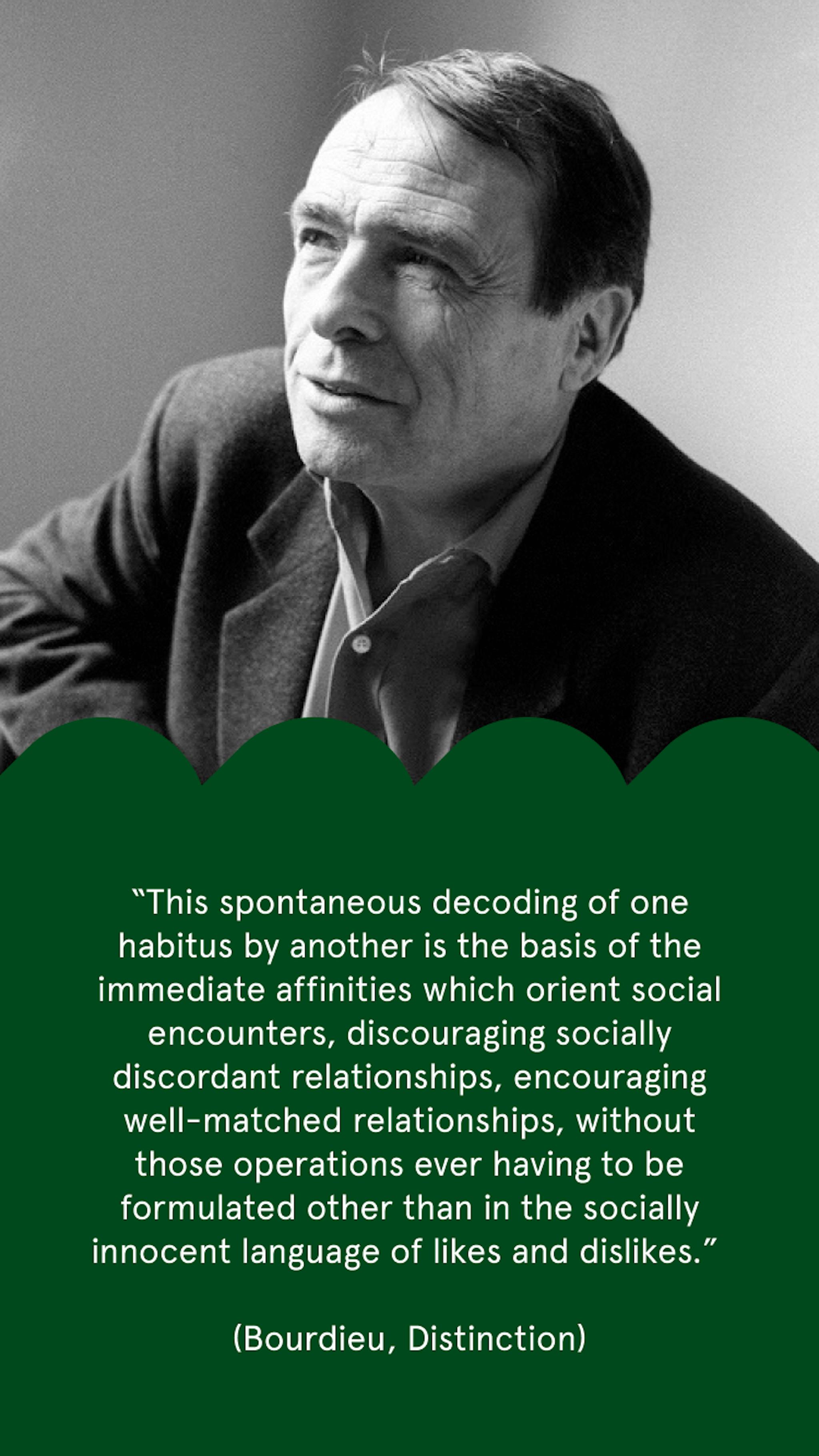 Quote from Pierre Bourdieu