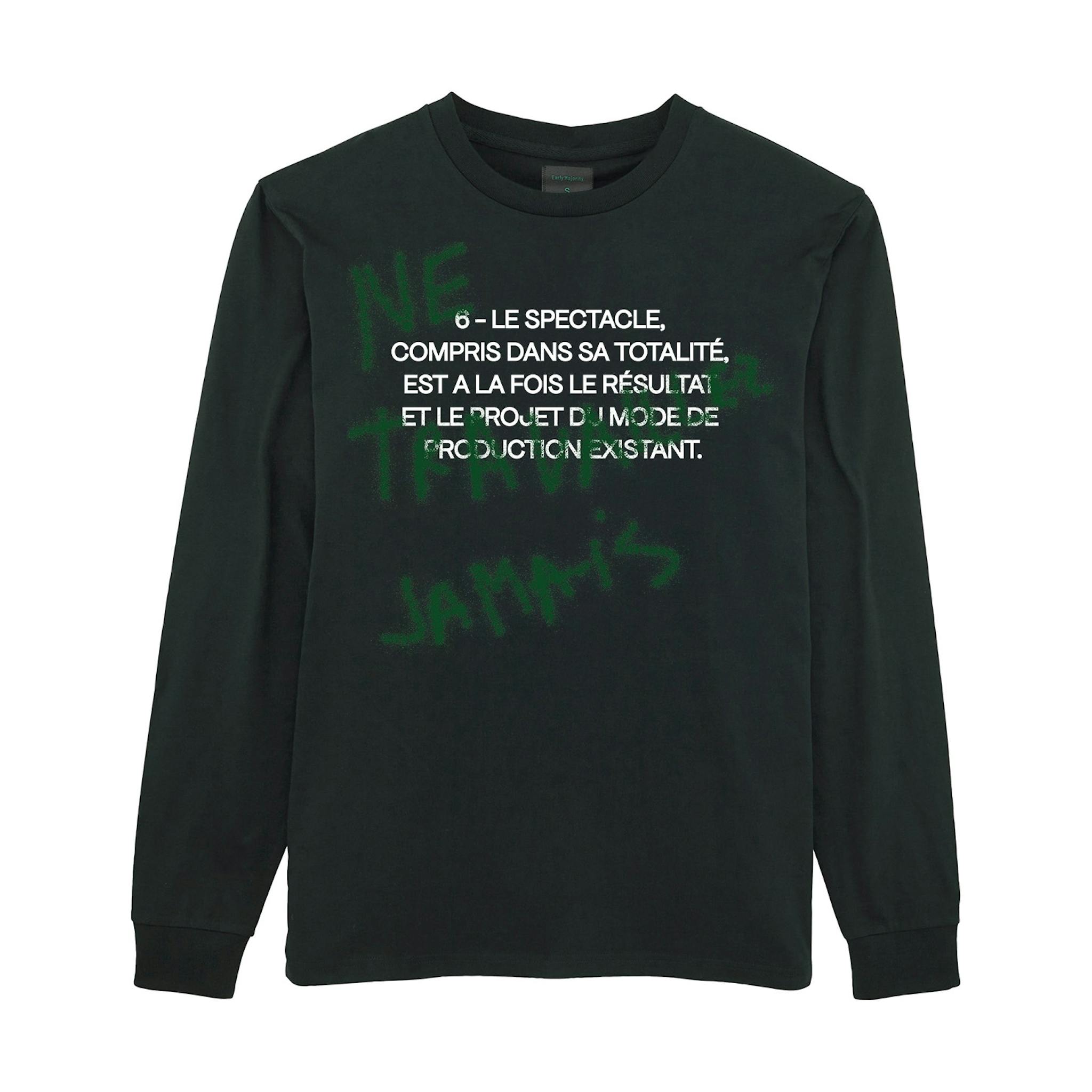 A black long-sleeve T-shirt with green text in a graffiti style writing over white block text.