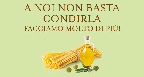 A noi non basta condirla, facciamo molto di più! | Eataly