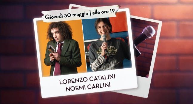 Lorenzo Catalini + Noemi Carlini