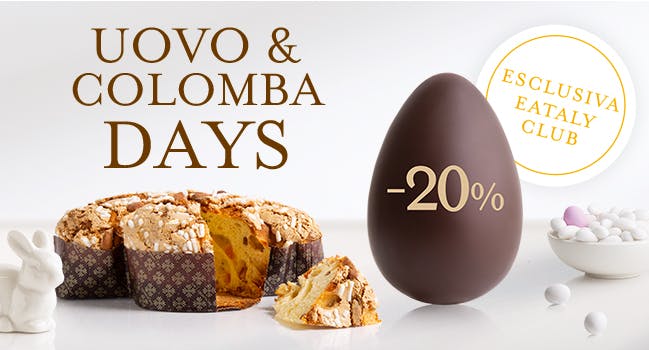 Uovo & Colomba days | Eataly