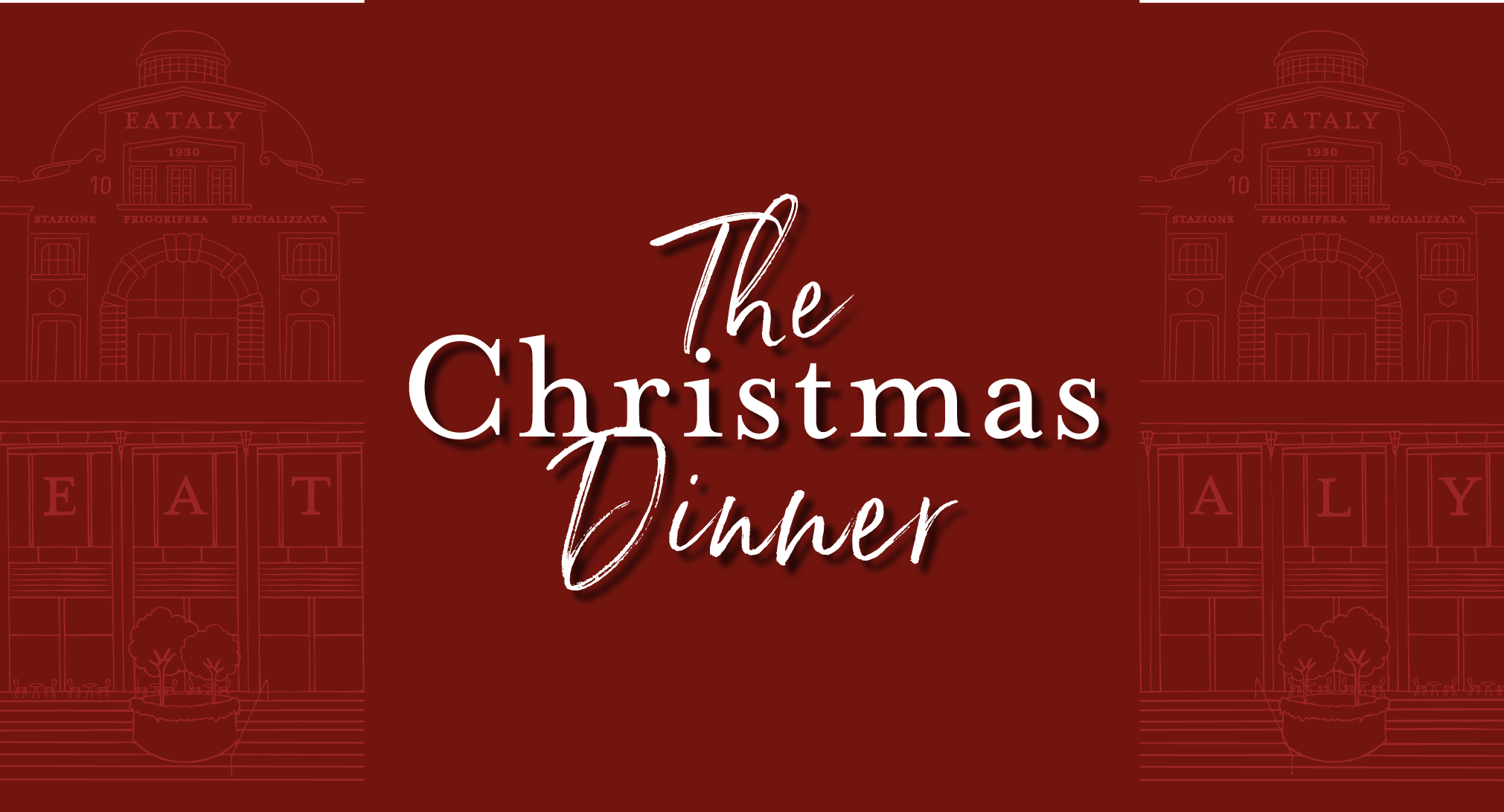 The Christmas Dinner | Eataly
