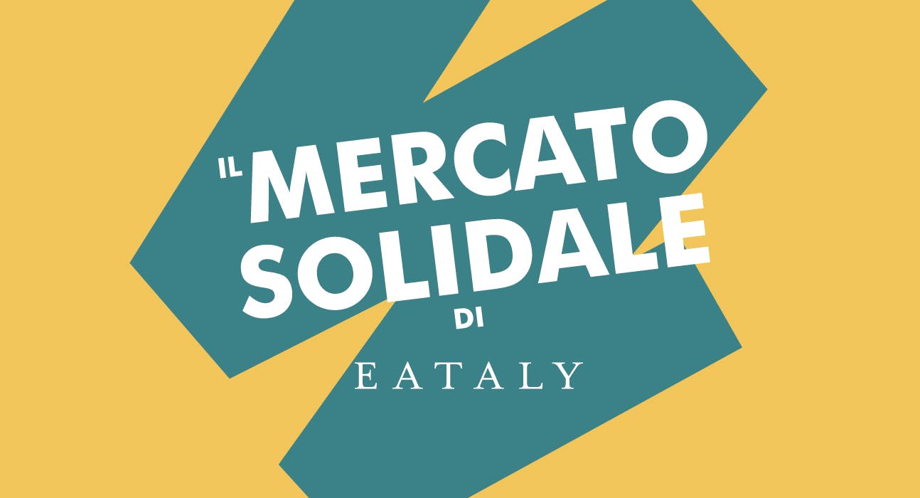 Il Mercato Solidale di Eataly