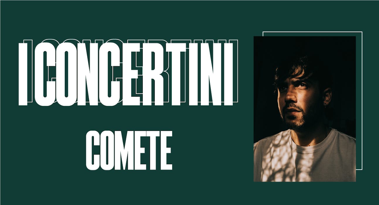 I Concertini con Comete