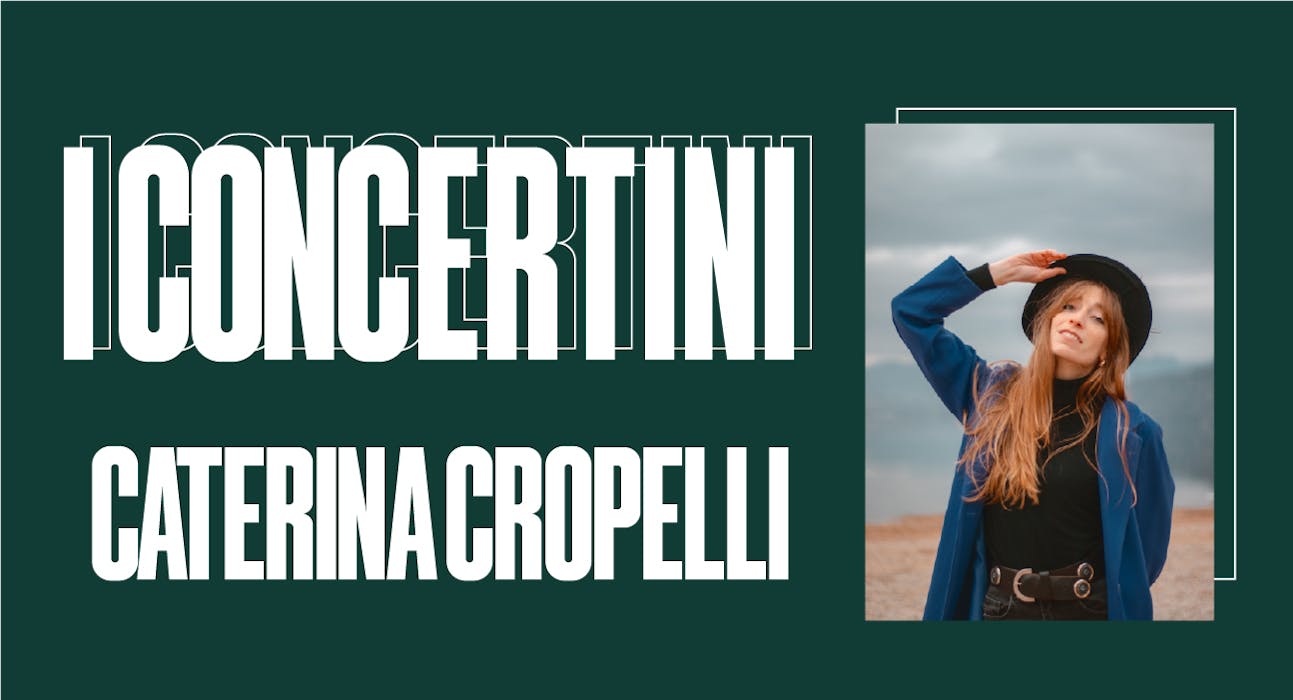 I Concertini con Caterina Cropelli