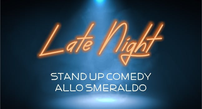 late night stand up