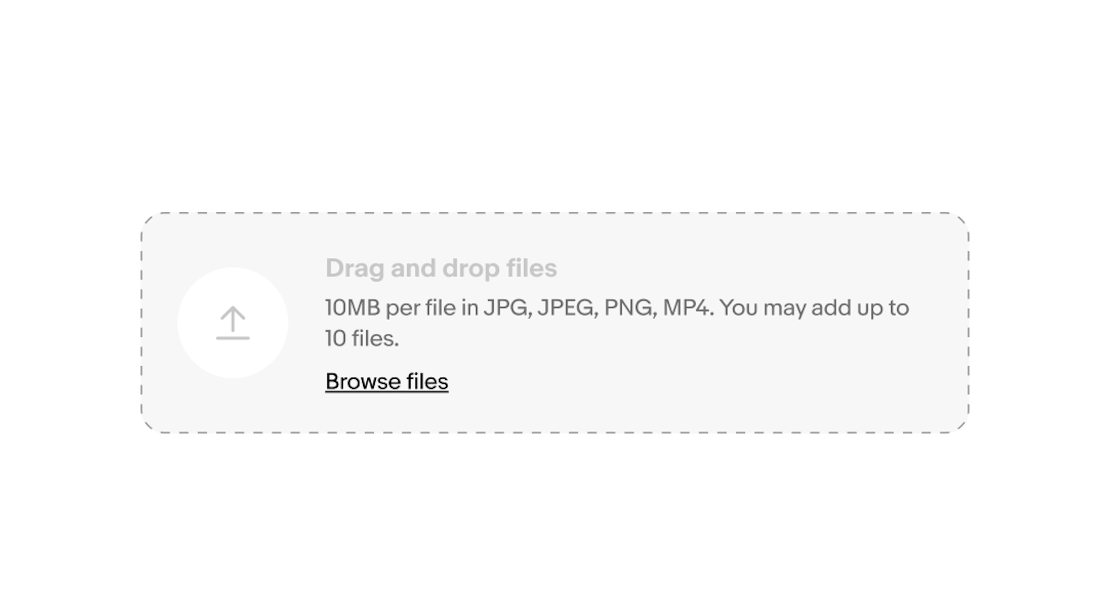 Example of a File upload with a complimentary CTA labeled “browse files”. 